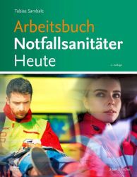 Arbeitsbuch Notfallsanitäter Heute