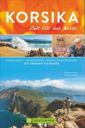 Korsika – Zeit für das Beste