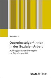 Quereinsteiger*innen in der Sozialen Arbeit