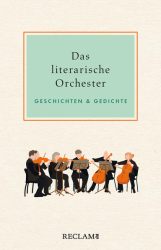 Das literarische Orchester