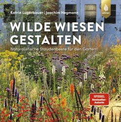 Wilde Wiesen gestalten