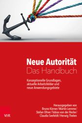 Neue Autorität – Das Handbuch