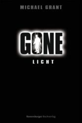 Gone, Band 6: Licht