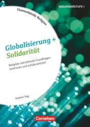 Themenbände Religion und Ethik - Religiöse und ethische Grundfragen kontrovers und lebensweltorientiert - Klasse 5-10