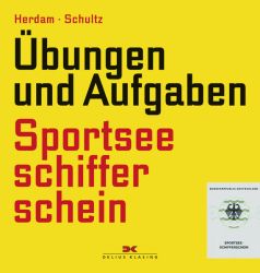 Übungen und Aufgaben Sportseeschifferschein