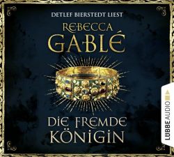 Die fremde Königin (Audio-CD)