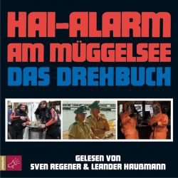Hai-Alarm am Müggelsee (Audio-CD)