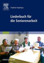 Liederbuch für die Seniorenarbeit