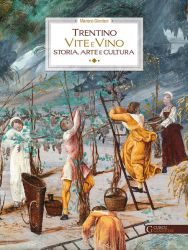 Trentino – vite e vino