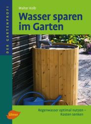 Wasser sparen im Garten