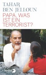 Papa, was ist ein Terrorist?