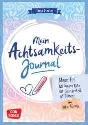 Mein Achtsamkeitsjournal