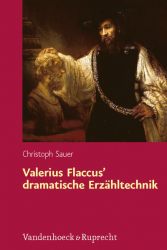 Valerius Flaccus’ dramatische Erzähltechnik