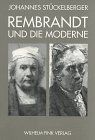Rembrandt und die Moderne