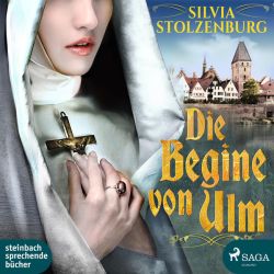 Die Begine von Ulm (Audio-CD)