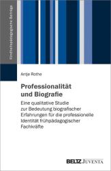 Professionalität und Biografie