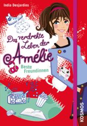 Das verdrehte Leben der Amélie, 1, Beste Freundinnen