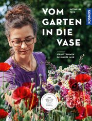 Vom Garten in die Vase