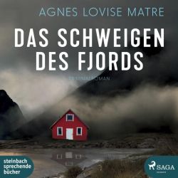 Das Schweigen des Fjords (Audio-CD)