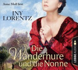 Die Wanderhure und die Nonne (Audio-CD)