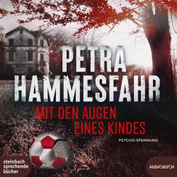 Mit den Augen eines Kindes (Audio-CD)