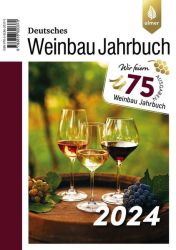 Deutsches Weinbaujahrbuch 2024