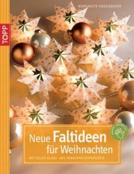 Neue Faltideen für Weihnachten