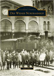 Der Wiener Nordbahnhof