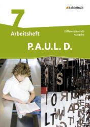 P.A.U.L. D. / P.A.U.L. D. - Persönliches Arbeits- und Lesebuch Deutsch - Differenzierende Ausgabe