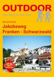 Jakobsweg Franken - Schwarzwald