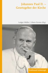 Johannes Paul II. – Gesetzgeber der Kirche