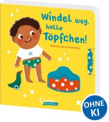 Windel weg, hallo Töpfchen!