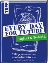 Every Day For Future - Digital & Technik