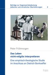 Das Leben nicht-religiös interpretieren