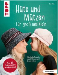 Hüte und Mützen nähen (kreativ.kompakt.)
