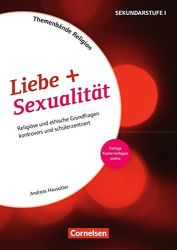 Themenbände Religion und Ethik / Liebe + Sexualität (2. Auflage)
