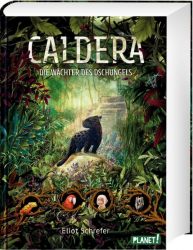 Caldera 1: Die Wächter des Dschungels