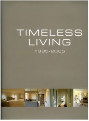 Timeless living 1995-2005