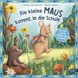 Die kleine Maus kommt in die Schule – mit fünf echten Briefen zum Schulstart