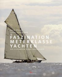 Faszination Meterklasseyachten