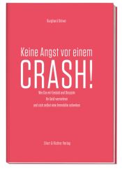 Keine Angst vor einem Crash!