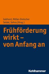 Frühförderung wirkt - von Anfang an