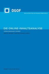 Die Online-Inhaltsanalyse. Forschungsobjekt Internet