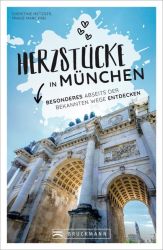 Herzstücke in München