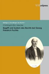 Begriff und System des Rechts bei Georg Friedrich Puchta