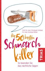 Die 50 besten Schnarch-Killer
