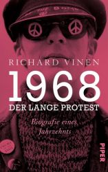 1968 – Der lange Protest