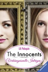 The Innocents, Band 2: Verhängnisvolle Intrigen