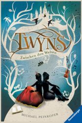 Twyns, Band 2: Zwischen den Welten