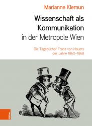 Wissenschaft als Kommunikation in der Metropole Wien